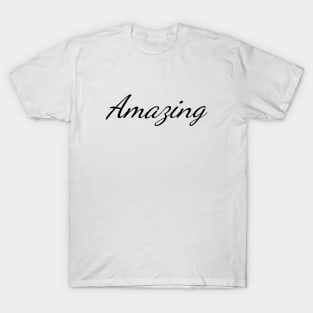 Amazing Positive Typography Art Minimal Design T-Shirt